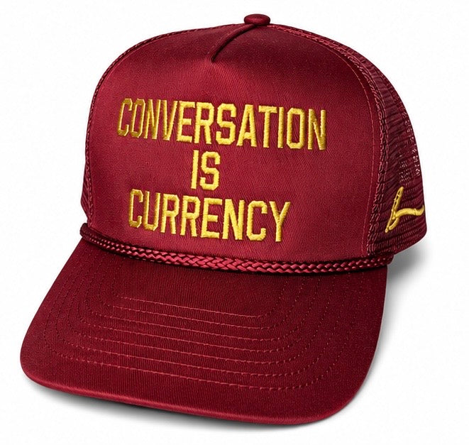 “CONVERSATION IS CURRENCY” SNAPBACK